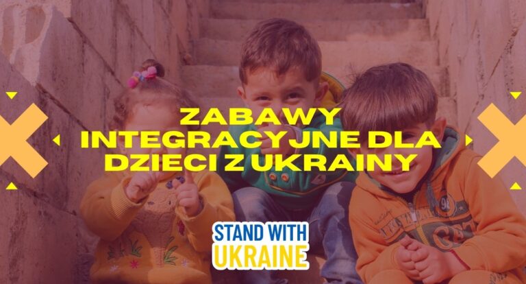 Zabawy integracyjne dla dzieci z Ukrainy