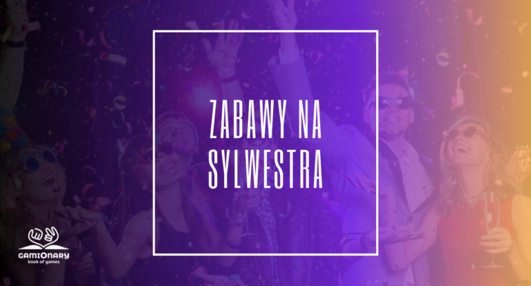 ZABAWY NA SYLWESTRA